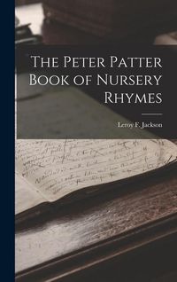 Produktbild: The Peter Patter Book of Nursery Rhymes