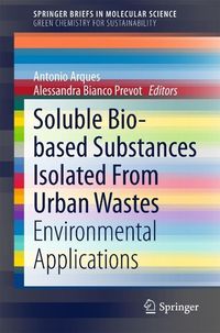 Bild vom Artikel Soluble Bio-based Substances Isolated From Urban Wastes vom Autor Antonio Arques
