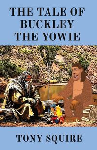 Produktbild: The Tale Of Buckley The Yowie