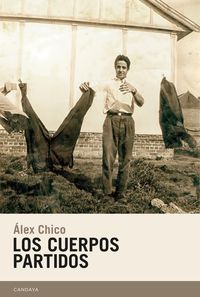 Produktbild: Los cuerpos partidos