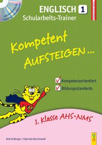 Bild vom Artikel Kompetent Aufsteigen Engl. 1 /Schularbeits-Trainer vom Autor Astrid Berger