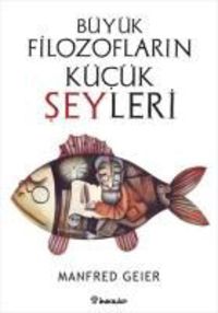 Produktbild: B&uuml;y&uuml;k Filozoflarin K&uuml;c&uuml;k Seyleri