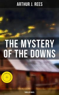 Produktbild: The Mystery of the Downs (Thriller Novel)