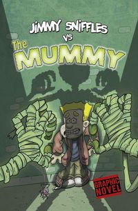 Produktbild: Jimmy Sniffles vs the Mummy