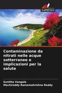 Produktbild: Contaminazione da nitrati nelle acque sotterranee e implicazioni per la salute