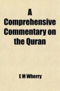Produktbild: A Comprehensive Commentary on the Quran; Comprising Sale's Translation