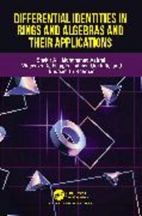 Produktbild: Differential Identities in Rings and Algebras and their Applications