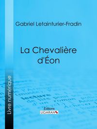 Produktbild: La Chevali&egrave;re d'&Eacute;on