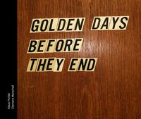 Produktbild: Golden days before they end
