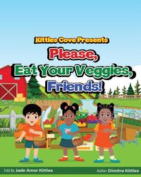 Produktbild: Please, Eat Your Veggies, Friends!