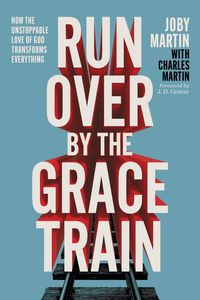 Produktbild: Run Over By the Grace Train