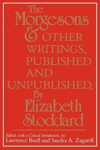 Produktbild: The Morgesons and Other Writings