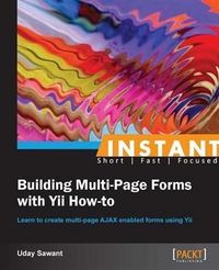 Produktbild: Instant Building Multi-Page Forms with Yii How-to