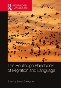 Produktbild: The Routledge Handbook of Migration and Language