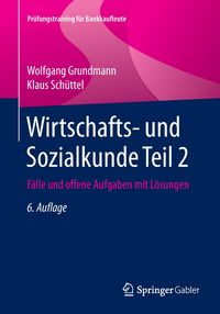 Bild vom Artikel Grundmann, W: Wirtschafts- und Sozialkunde Teil 2 vom Autor Wolfgang Grundmann