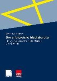 Produktbild: Der erfolgreiche Mediaberater