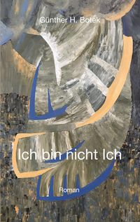 Produktbild: Ich bin nicht Ich
