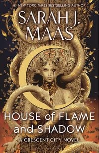 House of Flame and Shadow von Sarah J. Maas