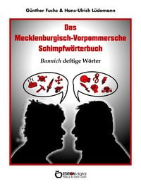 Produktbild: Das Mecklenburgisch-Vorpommersche Schimpfw&ouml;rterbuch