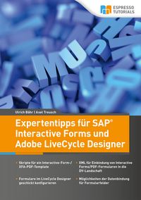 Produktbild: Expertentipps f&uuml;r SAP Interactive Forms und Adobe LiveCycle Designer