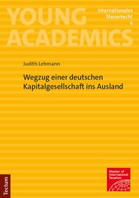 Produktbild: Wegzug einer deutschen Kapitalgesellschaft ins Ausland