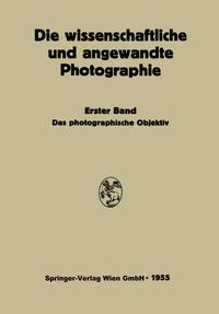 Produktbild: Das Photographische Objektiv