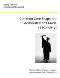 Produktbild: Common Core Snapshot: Administrator's Guide to the Common Core