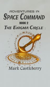 Produktbild: Adventures In Space Command - The Enigma Circle
