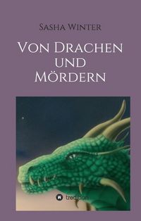 Produktbild: Von Drachen und M&ouml;rdern