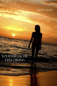 Produktbild: Todesursache: Verlobung (Buch #7 aus der Reihe Karibische Morde)