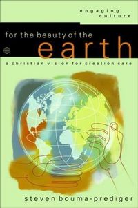Produktbild: For the Beauty of the Earth (Engaging Culture)