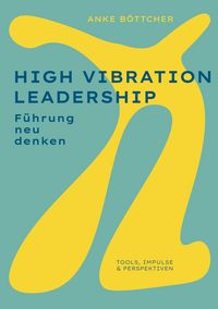 Produktbild: High Vibration Leadership