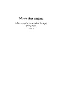 Produktbild: Notre cher cinema - a la conquete du modele francais - 1