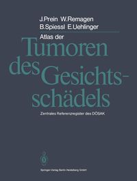 Produktbild: Atlas der Tumoren des Gesichtssch&auml;dels