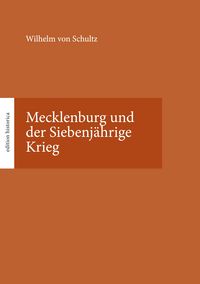 Produktbild: Mecklenburg und der Siebenj&auml;hrige Krieg