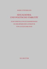 Bild vom Artikel Sexualmoral und politische Stabilität vom Autor Maike Steenblock
