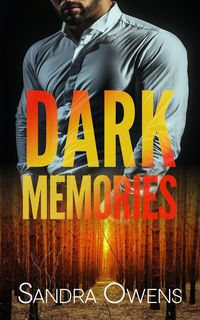 Produktbild: Dark Memories (Dark Falls (Dark Falls, CO Romantic Thriller Book 5), #8)