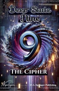 Produktbild: Deep State Nine, The Cipher