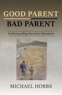 Produktbild: Good Parent - Bad Parent
