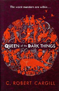 Produktbild: Cargill, C: Queen of the Dark Things