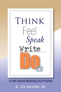 Produktbild: Think Feel Speak Write- Do 2.0