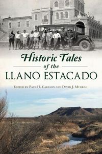 Produktbild: Historic Tales of the Llano Estacado