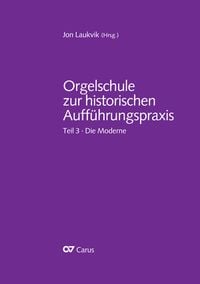 Produktbild: Orgelschule zur historischen Auff&uuml;hrungspraxis