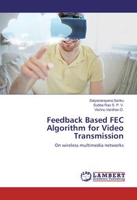 Produktbild: Feedback Based FEC Algorithm for Video Transmission