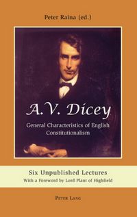 Produktbild: A.V. Dicey: General Characteristics of English Constitutionalism