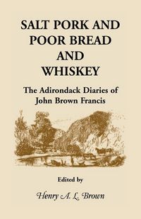 Produktbild: Salt Pork and Poor Bread and Whiskey