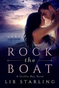 Produktbild: Rock the Boat (Griffin Bay, #1)