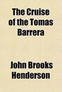 Produktbild: The Cruise of the Tomas Barrera