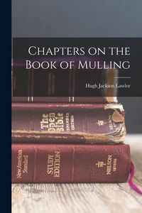 Produktbild: Chapters on the Book of Mulling
