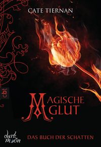 Produktbild: Das Buch der Schatten 02 - Magische Glut